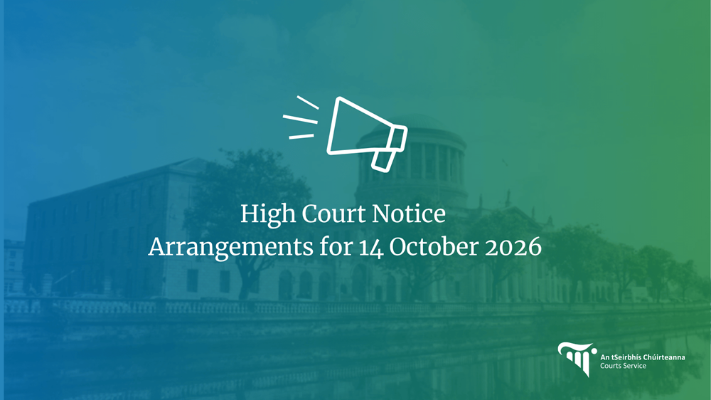 High Court Notice  Arrangements for 14 October 2026