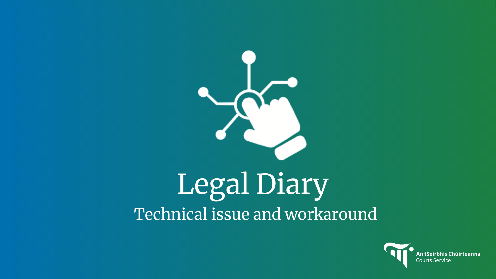 Legal Diary Technical Issue